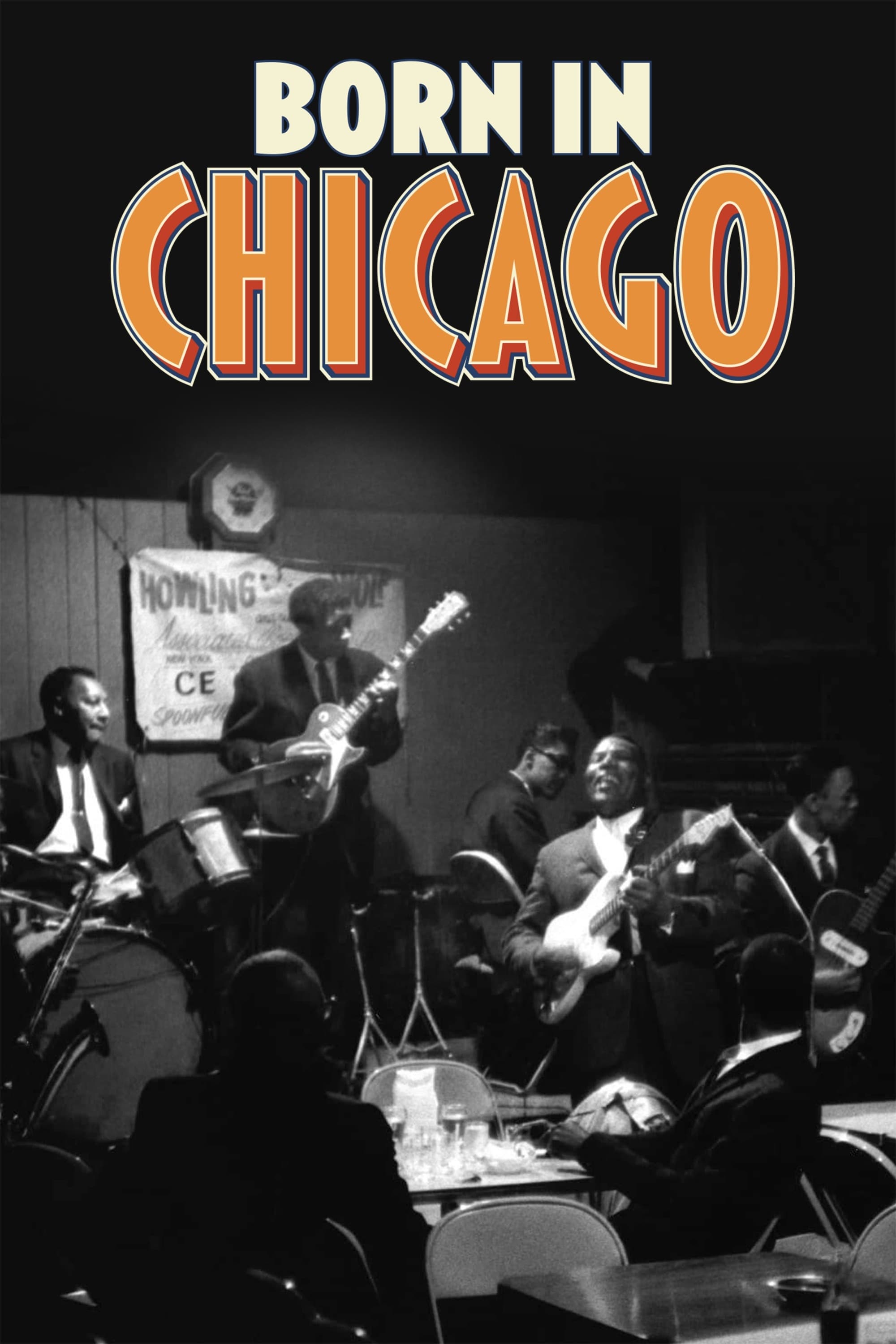 Постер Born In Chicago